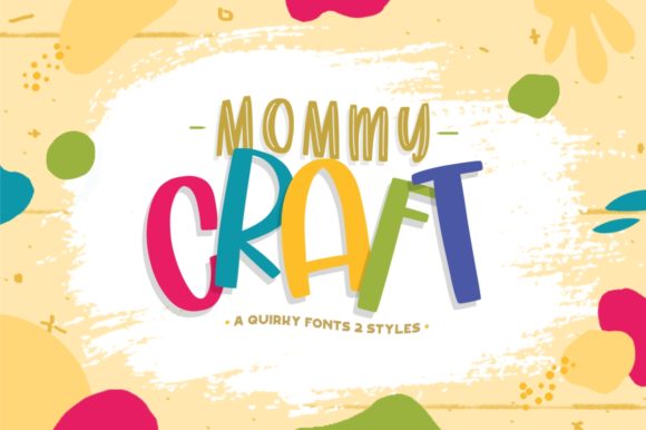 Mommy Craft Font: A Playful Addition to Your Design Toolkit