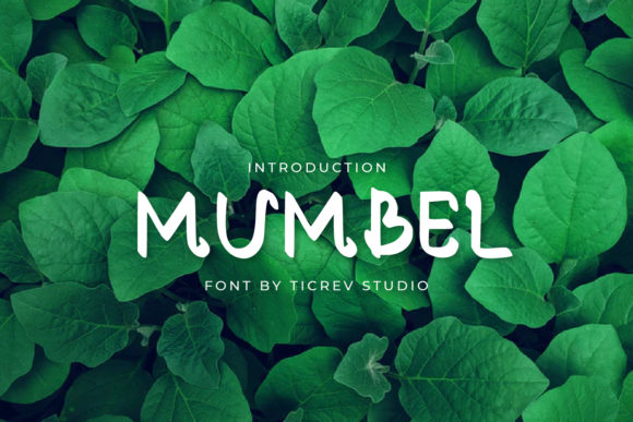 Mumbel: A Quirky Display Font for Modern Design