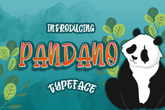 Pandano Font: A Joyful Addition to Your Creative Projects